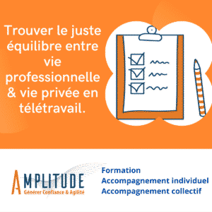 Trouver le juste équilibre entre vie professionnelle & vie privée en télétravail.