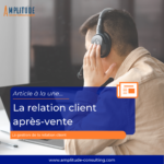 le relation client après vente